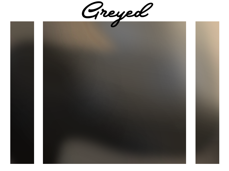 Greyed Skin